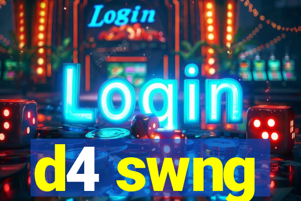 d4 swng